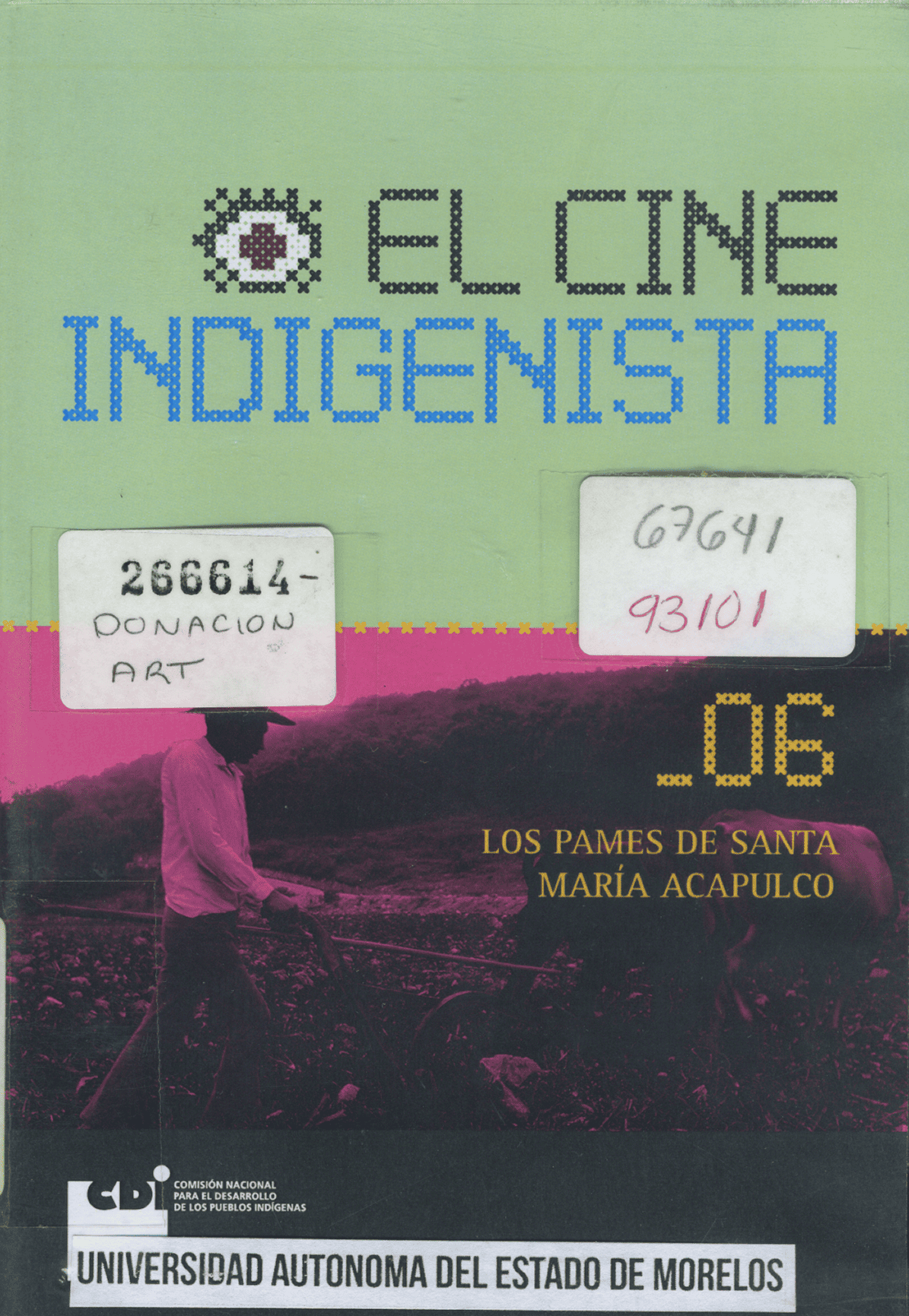 El Cine Indigenista, Los Pames de Santa Maria Acapulco