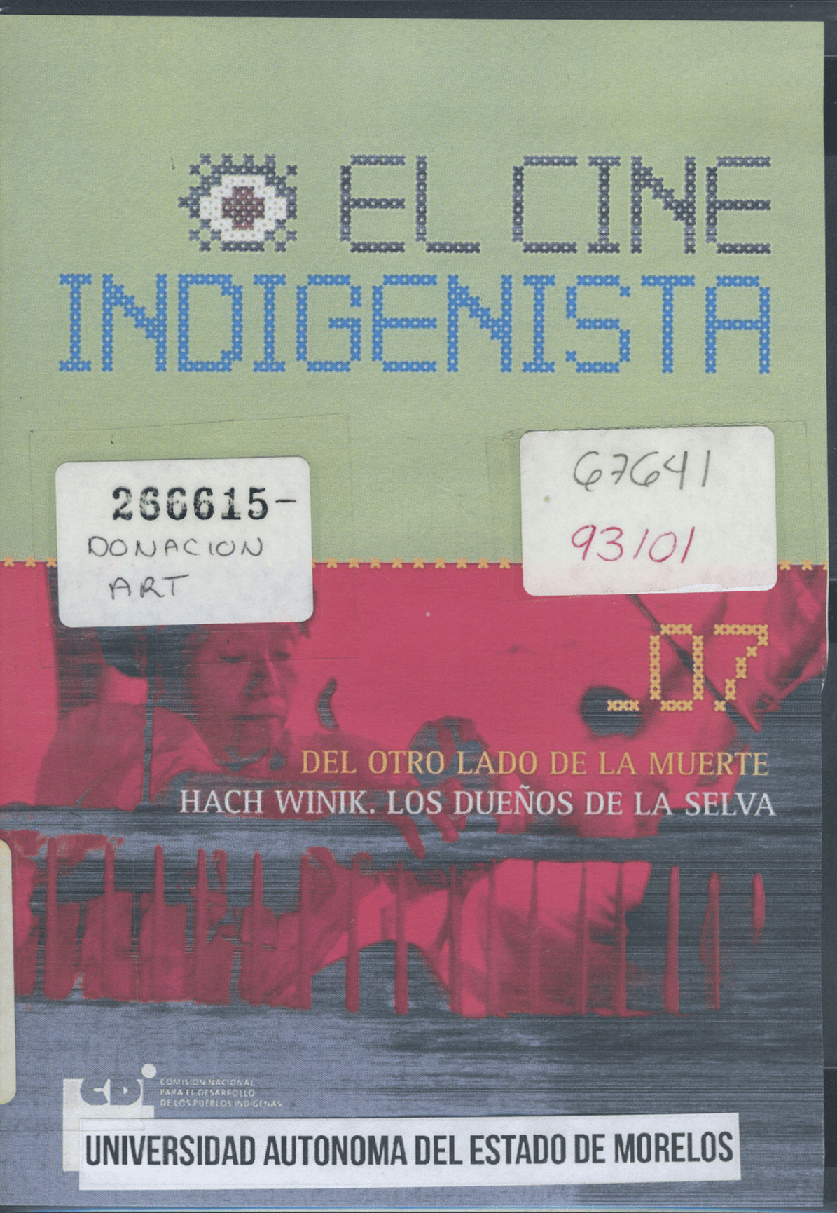 El Cine Indigenista, Del Otro Lado de la Muerte