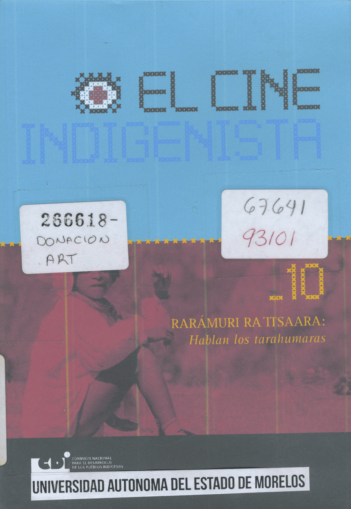 El Cine Indigenista, Raramuri Ra Ttsaara