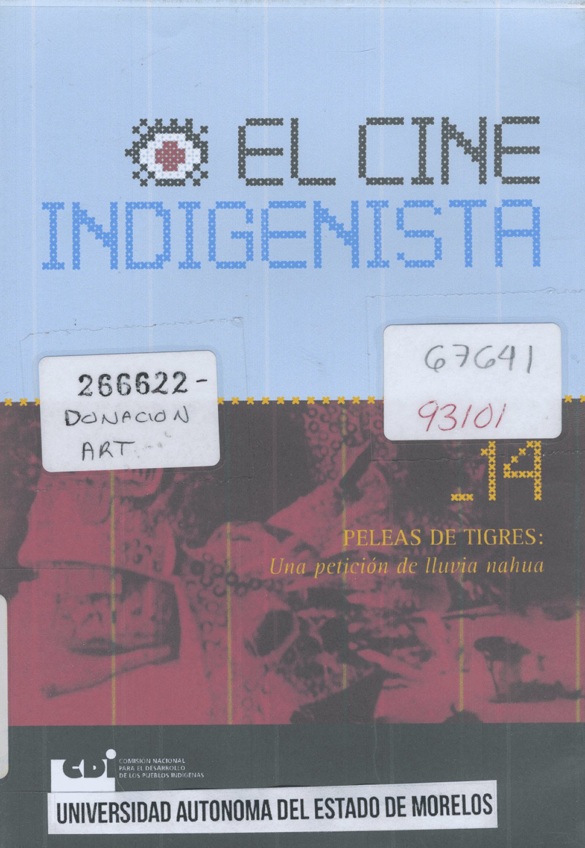 El Cine Indigenista, Peleas de Tigres