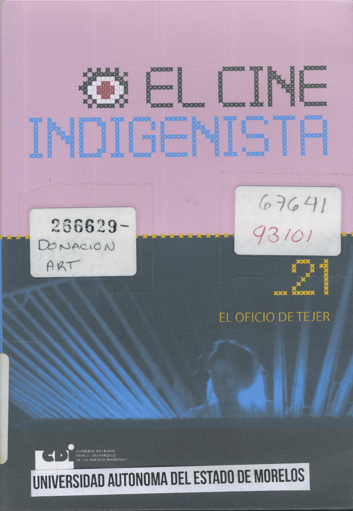 El Cine Indigenista, El Oficio de Tejer