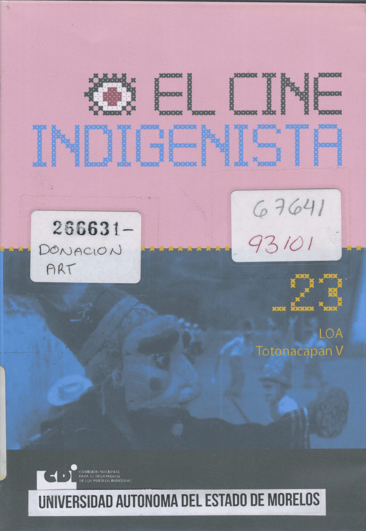 El Cine Indigenista, Loa