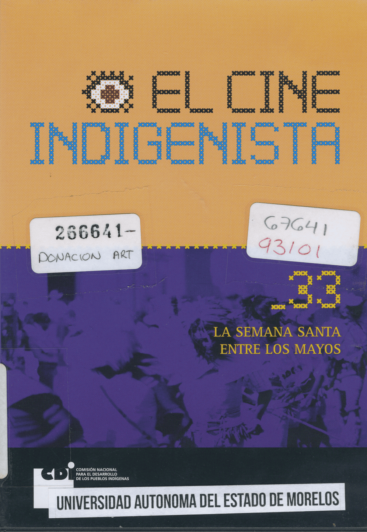 El Cine Indigenista, La Semana Santa entre los Mayos