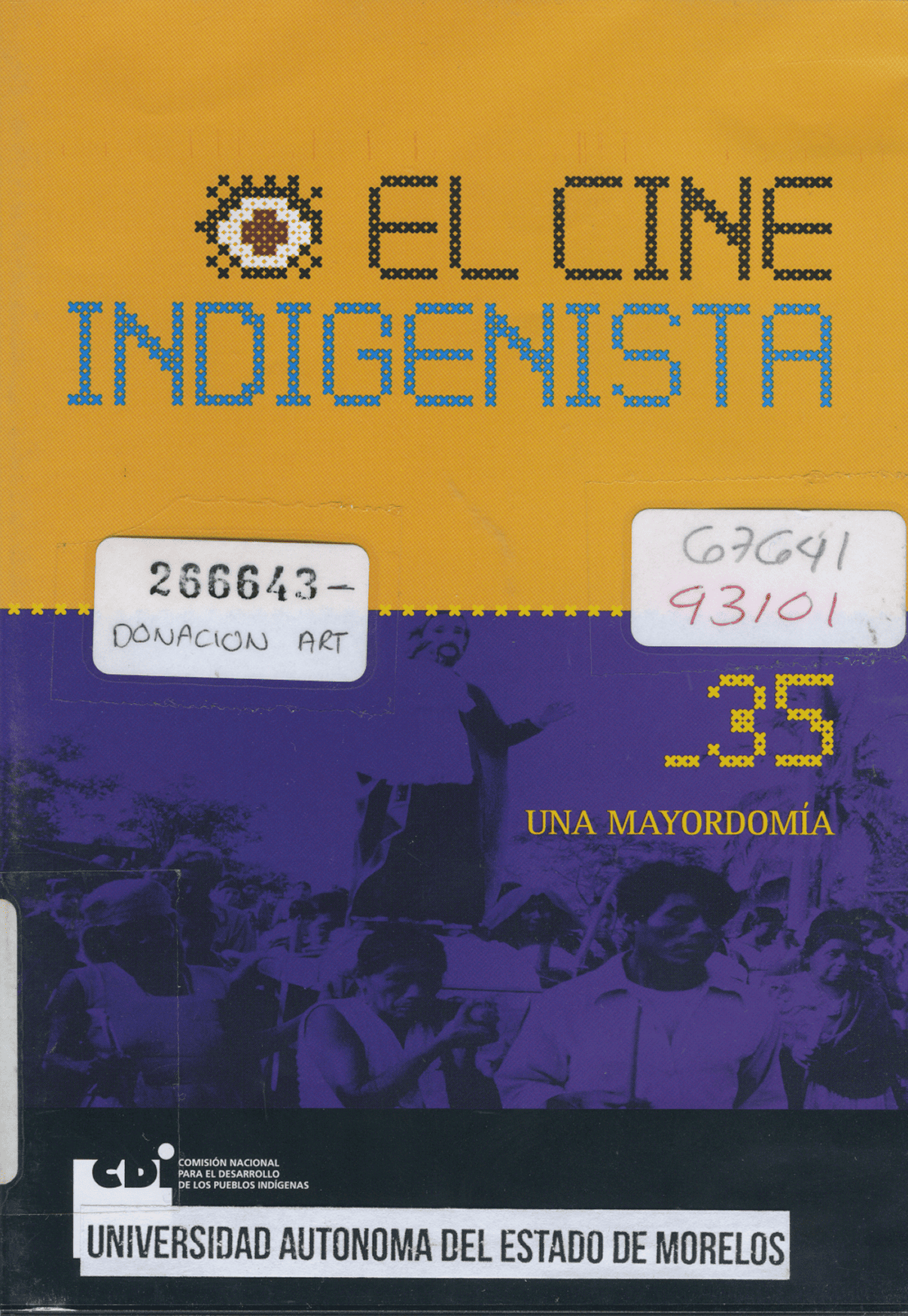 El Cine Indigenista, Una Mayordomia