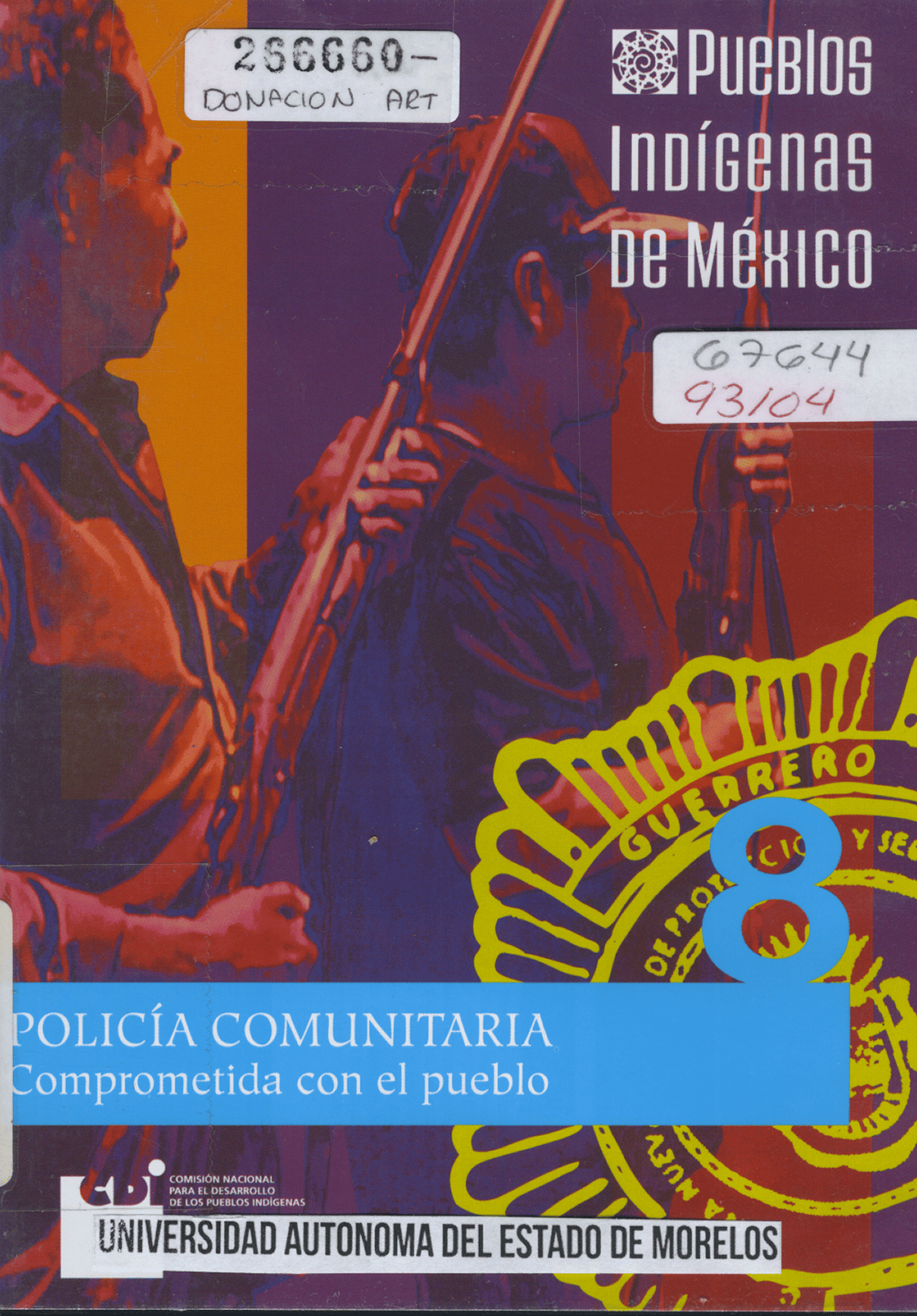 Pueblos Indigenas de Mexico, Policia Comunitaria