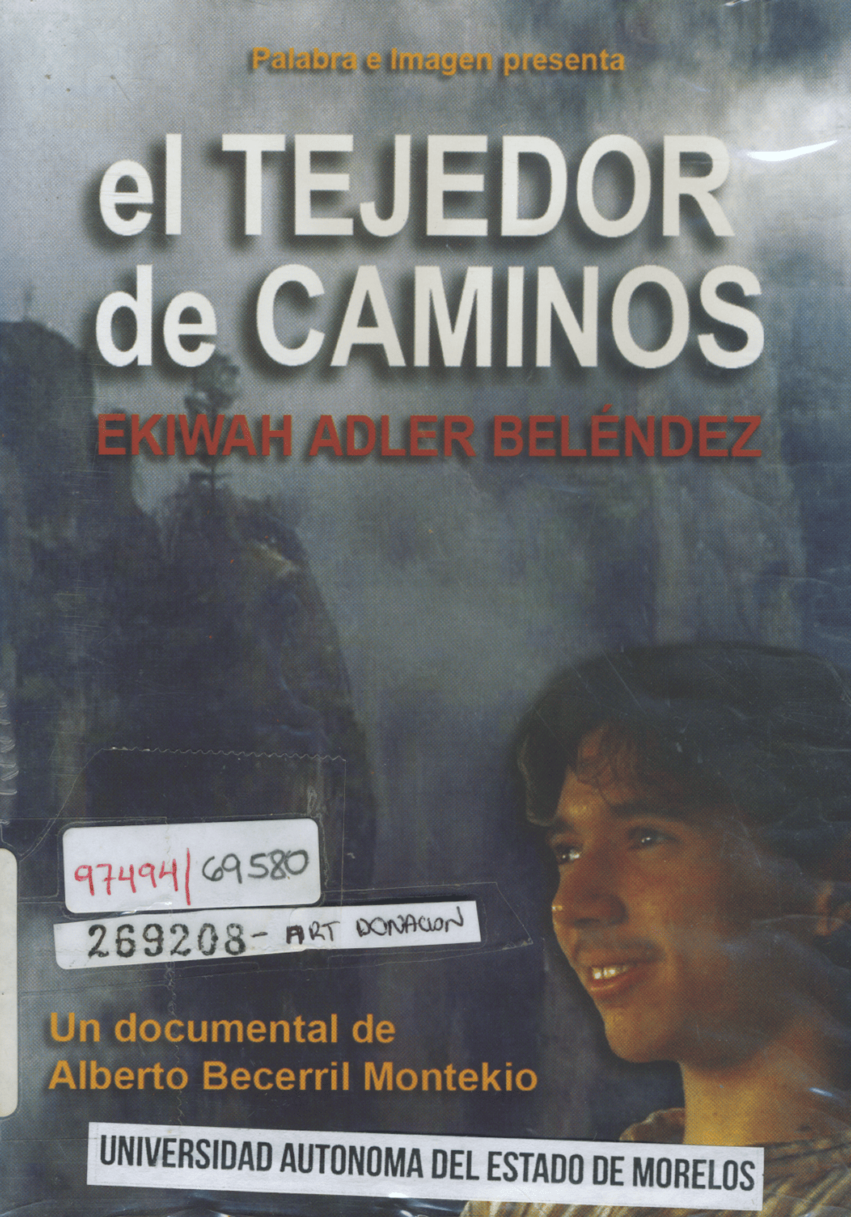 El Tejedor de Caminos