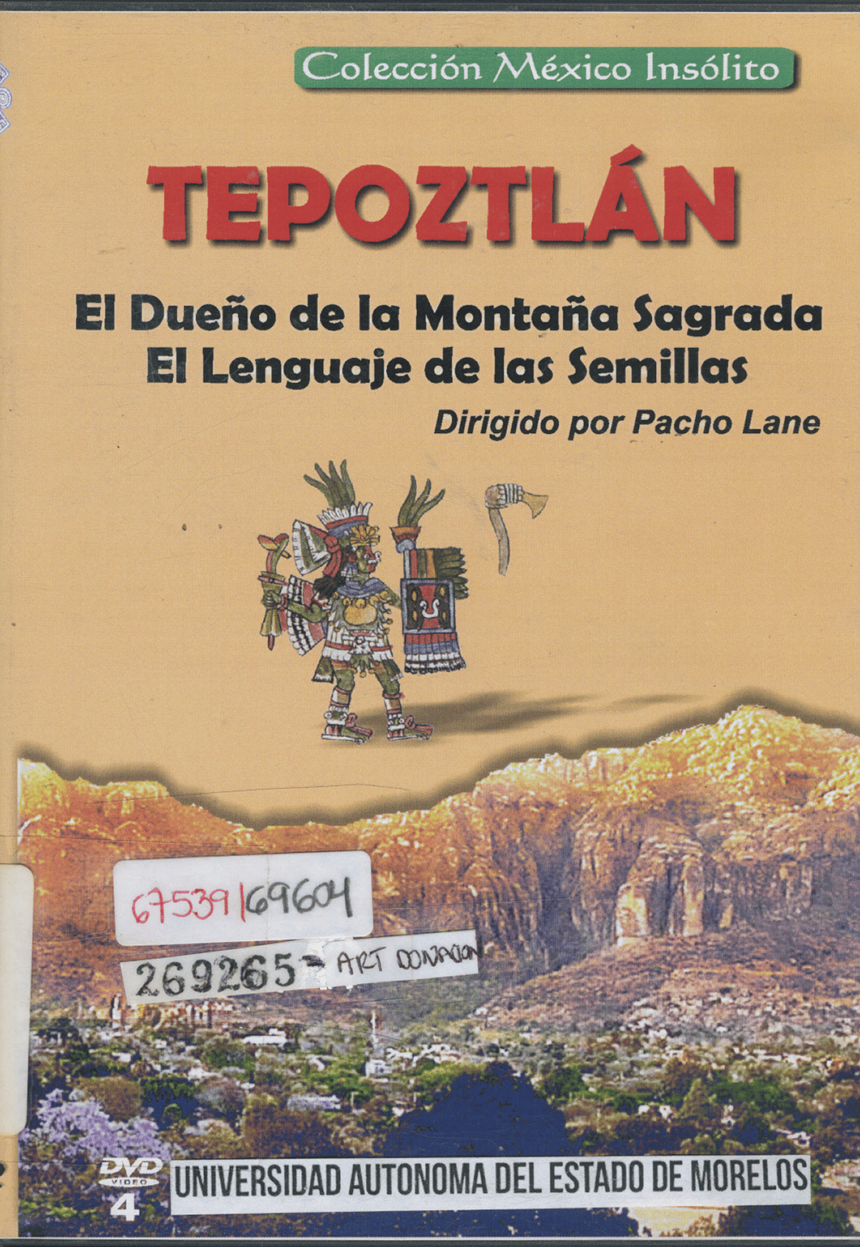 Tepoztlan, El dueno de la Montana Sagrada, El lenguaje de las Semillas