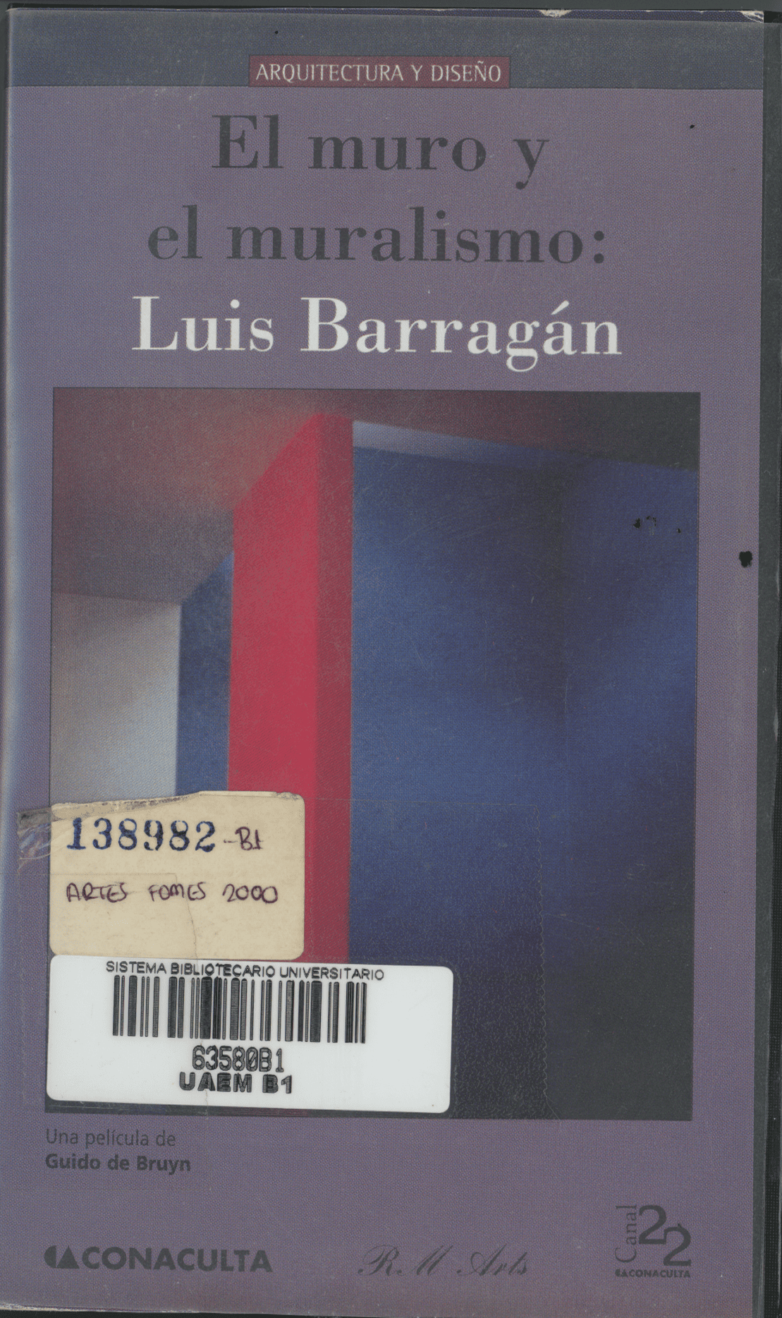 El Muro y el Muralismo: Luis Barragan